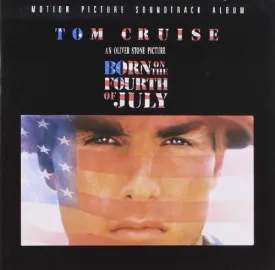 Born On The Fourth Of July Motion Picture Soundtrack Album (1989)