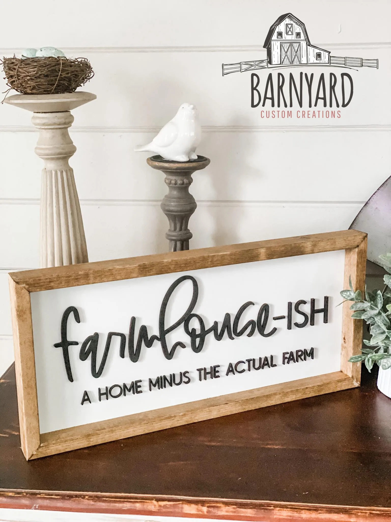 Farmhouse-ish 3D Home Décor Sign